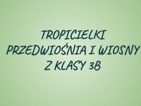 Tropicielki Wiosny